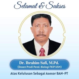 Dosen FKIP USM, Dr Ibrahim Sufi Lulus sebagai Assesor BAN PT