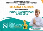 Dukung Promosi Warisan Budaya Aceh, BSI Ikut Partisipasi di PKA 8