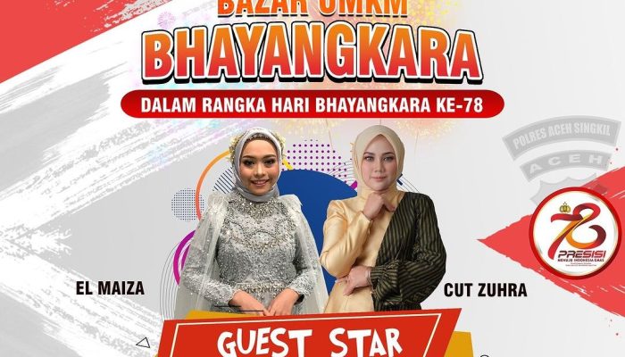 Cut Zuhra dan El Maiza Akan Meriahkan Bazar UMKM Bhayangkara di Aceh Singkil