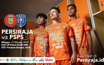 Tiket Persiraja vs PSPS 100% Dijual Online, Tidak Ada di Stadion