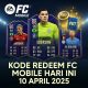 Update Kode Redeem FC Mobile 10 April 2025: Klaim Sekarang! Gratis Card Pack & Coin Buat Upgrade Skuad