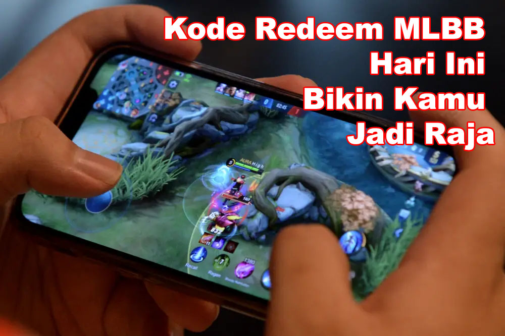 Jangan Sampai Terlewat! Pemain Mobile Legends, Ini Dia Kode Redeem ML 25 April 2025 Bikin Hero Mu Tak Terkalahkan