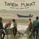 film dokumenter berjudul "Tarek Pukat"