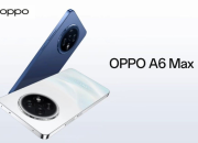 OPPO A6 Max, Smartphone Tangguh dengan Baterai 7000 mAh
