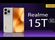 realme 15T 5G, Si Gahar dengan Daya Tahan dan Fitur Lengkap!