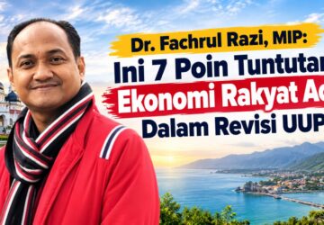Fachrul Razi : Ini 7 Poin Tuntutan Rakyat Aceh Dalam Revisi UUPA